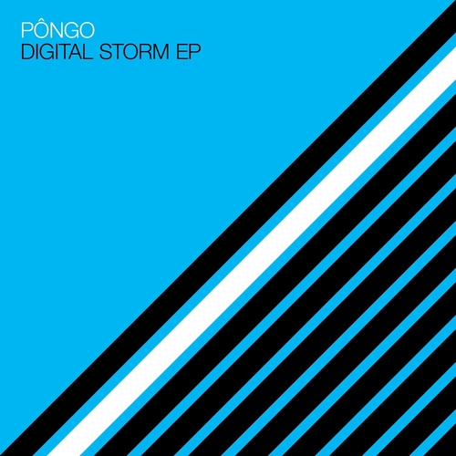 PÔNGO - Digital Storm EP [SYSTDIGI67]